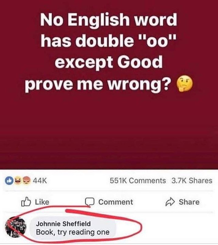 No English word F Lo Lo 1T o Ras Yo 2y except Good prove me wrong L1b 44K 551K Comments 37K Shares o Like Comment Share k Johnnie Sheffield Book try reading one