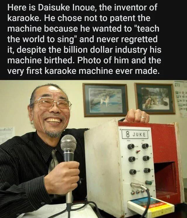 Here is Daisuke Inoue the inventor of karaoke He chose not to patent the EI YT ERET I CL R CETL the world to sing and never regretted T T TR G R T T W T TR T TS G T machine birthed Photo of him and the very first karaoke machine ever made