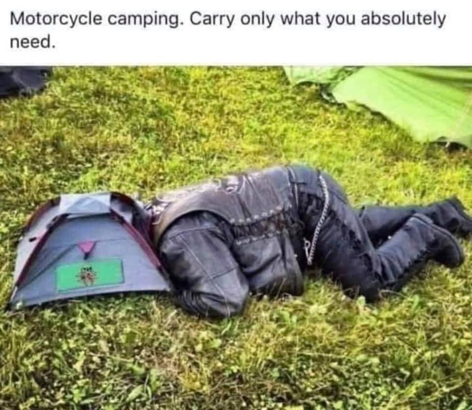 Motorcycle camping Carry only what you absolutely need