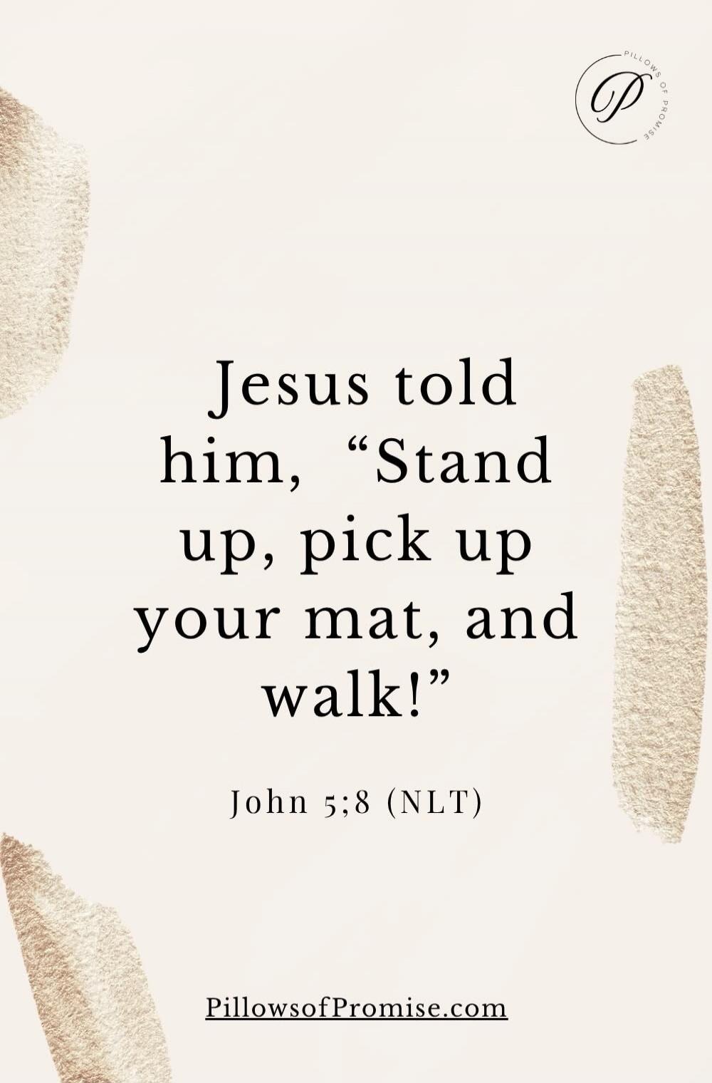 Jesus told him, 