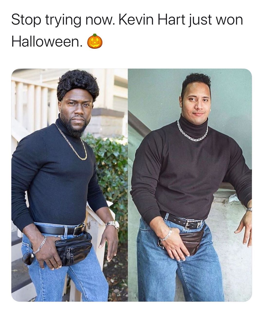 Stop trying now Kevin Hart just won Halloween