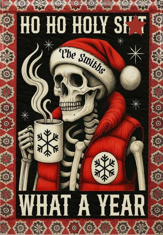 HO HO HOLY SHIT WHAT A YEAR