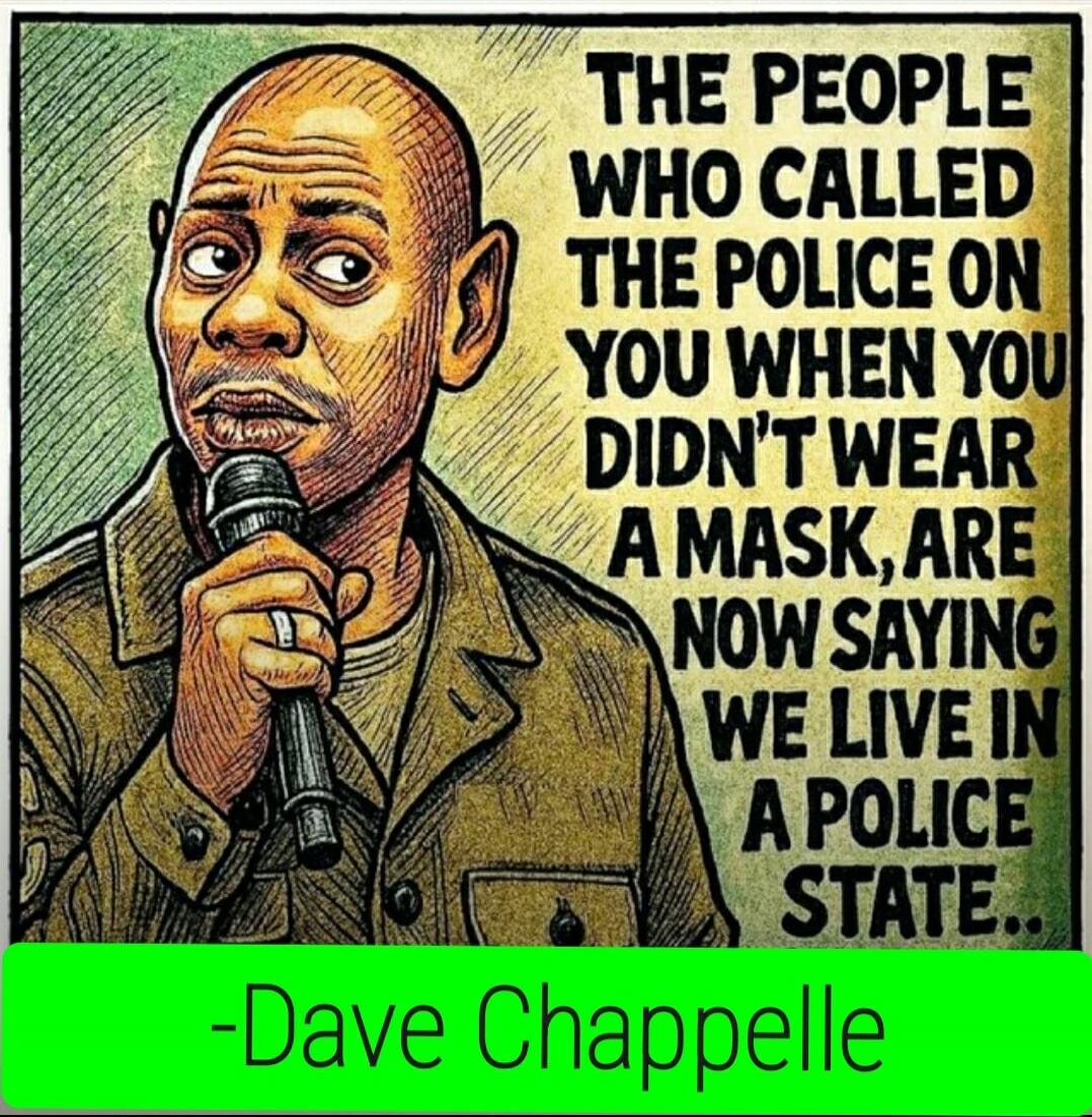 THE PEOPLE WHO CALLED THE POLICE ON YOU WHEN YOU DIDN'T WEAR A MASK, ARE NOW SAYING WE LIVE IN A POLICE STATE..
[redacted]