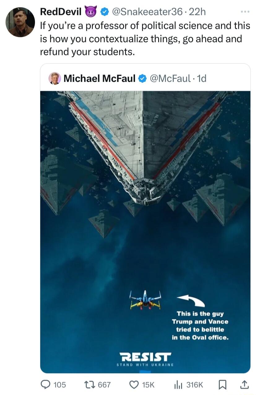 RedDevil Snakeeater36 22h If youre a professor of political science and this is how you contextualize things go ahead and refund your students Michael McFaul icFaul 1d This is the Trump and Q105 1667