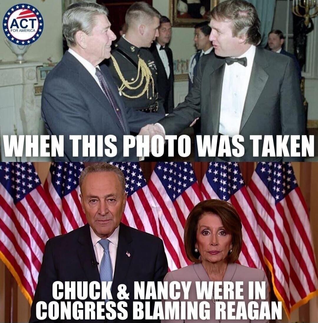 ACT FOR AMERICA WHEN THIS PHOTO WAS TAKEN CHUCK & NANCY WERE IN CONGRESS BLAMING REAGAN
