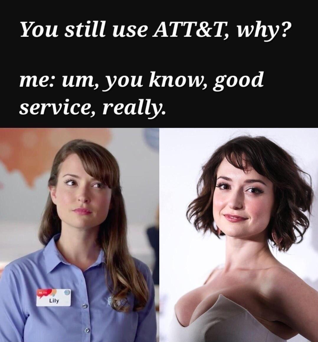 You still use ATTT why me um you know good service really