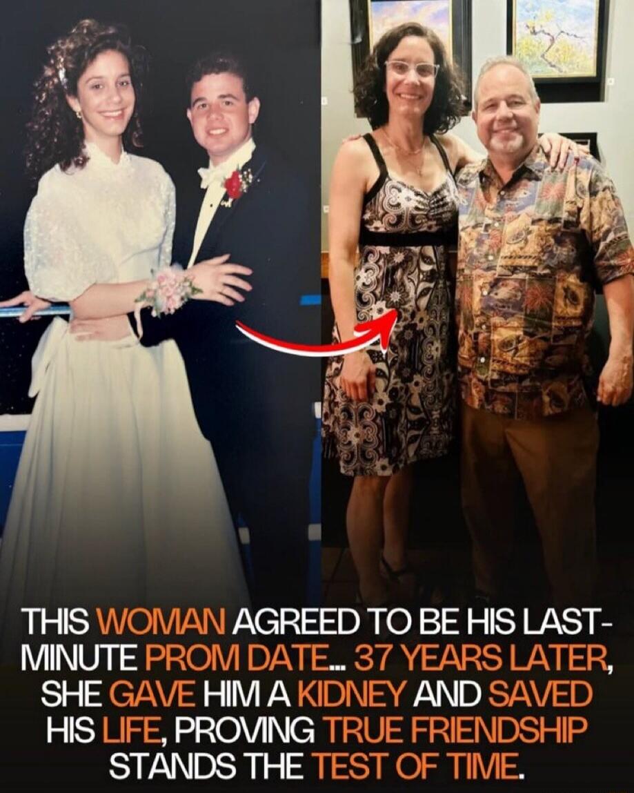 THIS WOMAN AGREED TO BE HIS LAST-MINUTE PROM DATE... 37 YEARS LATER, SHE GAVE HIM A KIDNEY AND SAVED HIS LIFE, PROVING TRUE FRIENDSHIP STANDS THE TEST OF TIME.