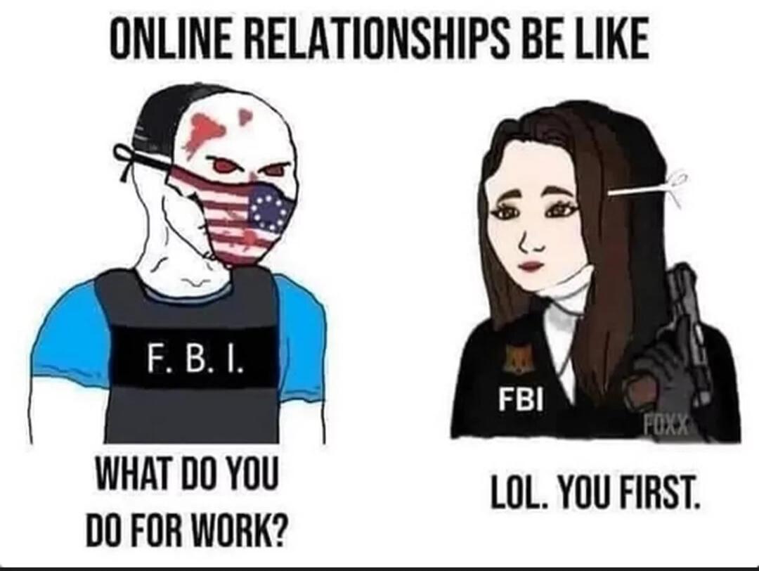 ONLINE RELATIONSHIPS BE LIKE WHAT DO YOU LOL YOU FIRST DO FOR WORK