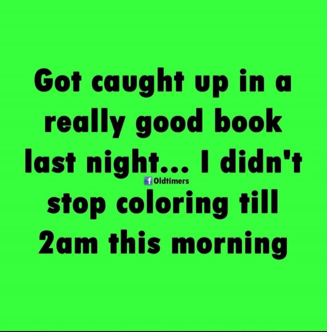 Got caught up in a really good book last night... I didn't stop coloring till 2am this morning