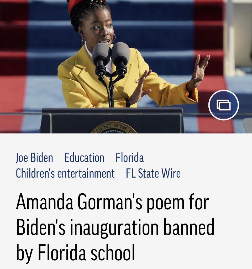 Joe Biden Education Florida Childrens entertainment FL State Wire Amanda Gormans poem for Bidens inauguration banned by Florida school