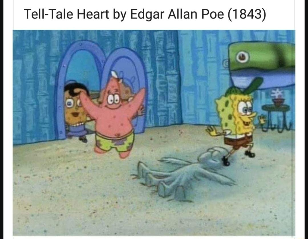 Tell Tale Heart by Edgar Allan Poe 1843 S T T T