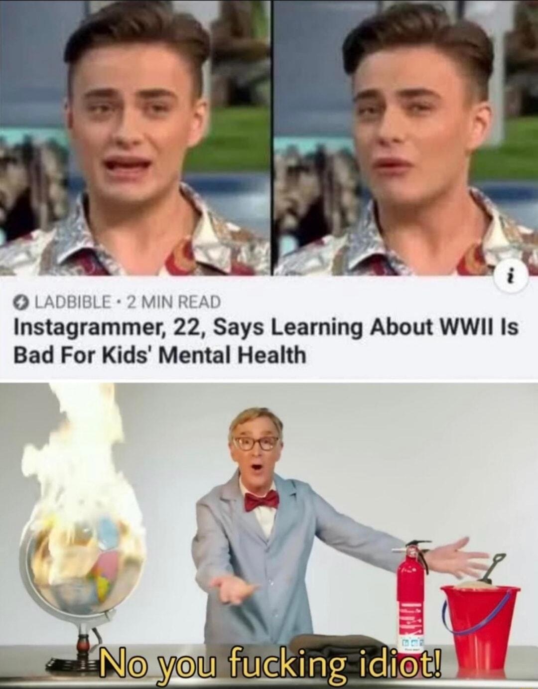 LADBIBLE 2 MIN READ Instagrammer 22 Says Learning About WWII Is Bad For Kids Mental Health