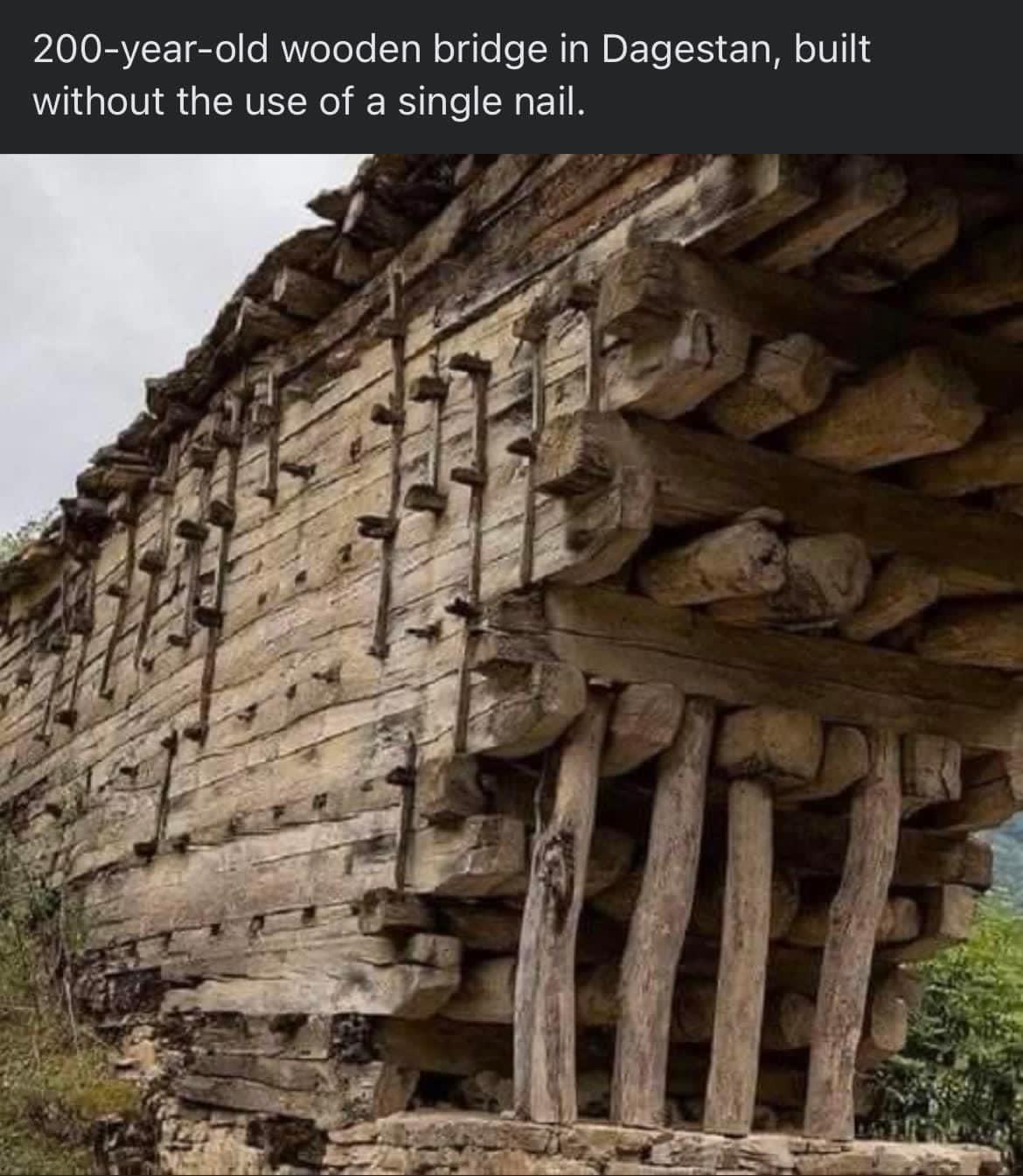 200 year old wooden bridge in Dagestan built without the use of a single nail