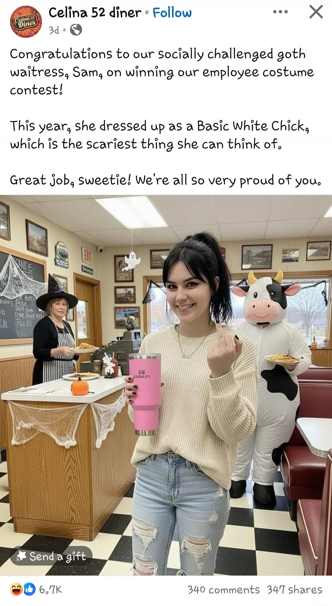 Congratulations to our socially challenged goth waitress, Sam, on winning our employee costume contest! This year, she dressed up as a Basic White Chick, which is the scariest thing she can think of. Great job, sweetie! We’re all so very proud of you.