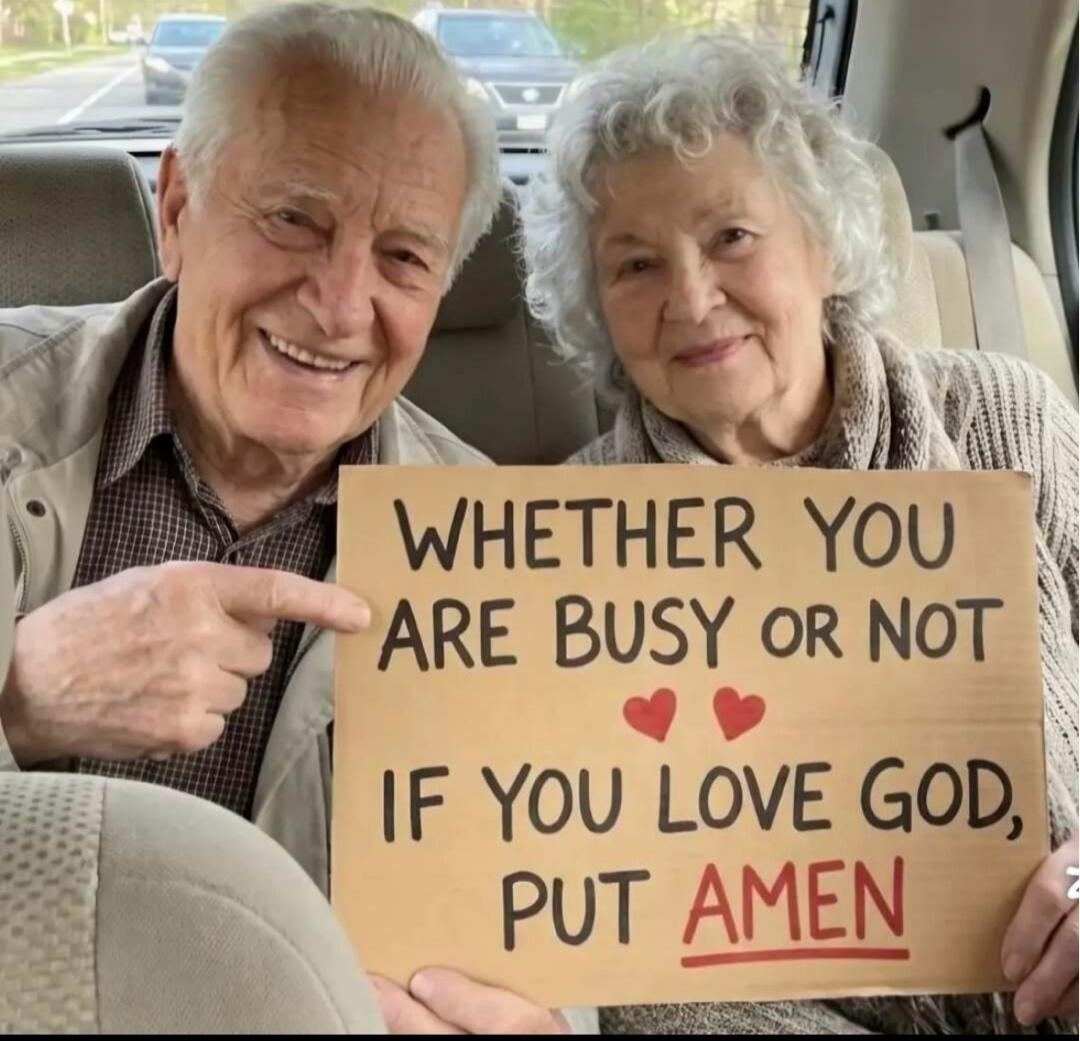 WHETHER YOU ARE BUSY OR NOT IF YOU LOVE GOD, PUT AMEN