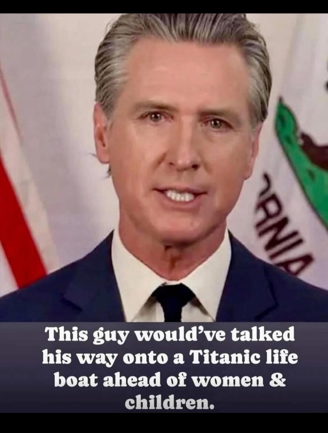 This guy would've talked his way onto a Titanic life boat ahead of women & children.