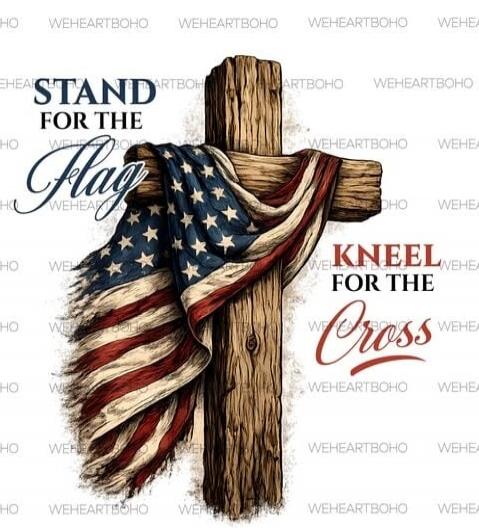 STAND FOR THE Flag
KNEEL FOR THE Cross
WEHEARTBOHO
