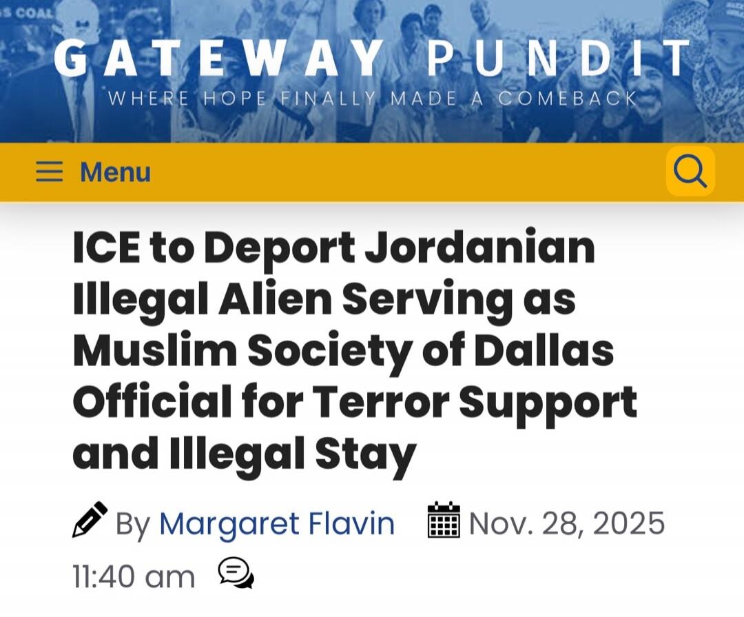 ICE to Deport Jordanian Illegal Alien Serving as Muslim Society of Dallas Official for Terror Support and Illegal Stay

By Margaret Flavin  Nov. 28, 2025  11:40 am