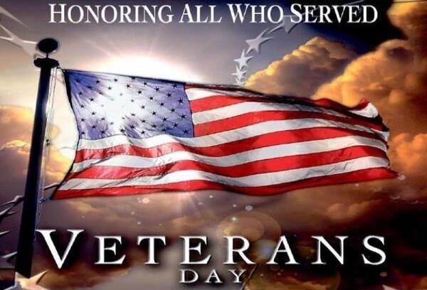 HONORING ALL WHO SERVED
VETERANS DAY