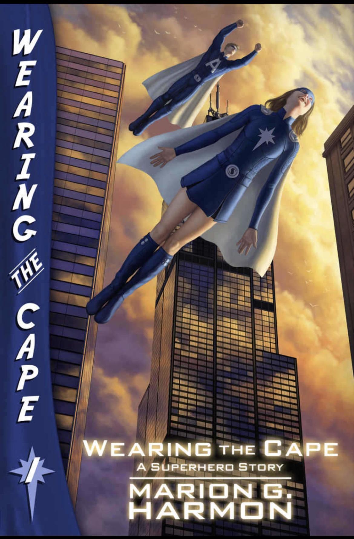 5 MURO R OINDEIME WEARING THE CAPE A SUPERHERO STORY MARION G AN