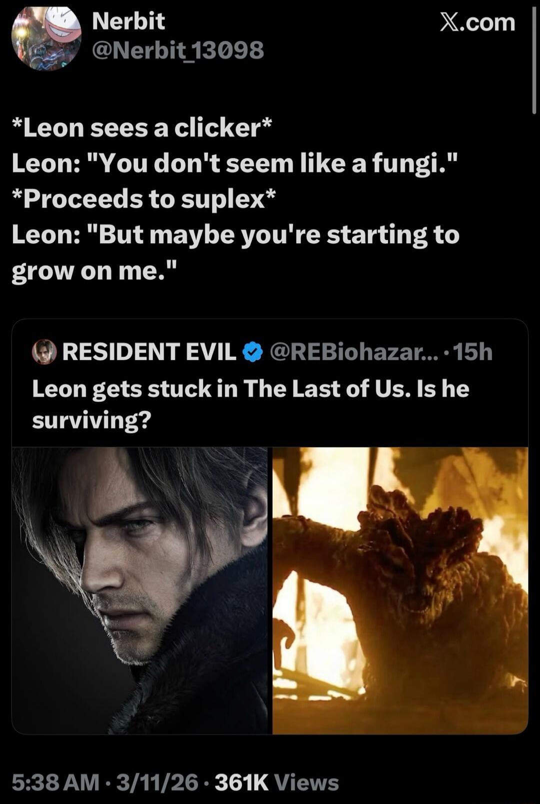 *Leon sees a clicker*
Leon: 