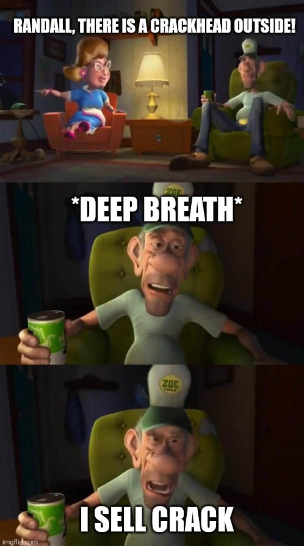 RANDALL THERE IS A CRACKHEAD OUTSIDE 3 T f a g t DEEP BIIETII 4 e ISELLGRACK