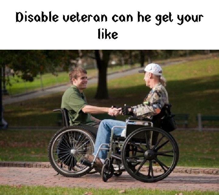 Disable veteran can he get your