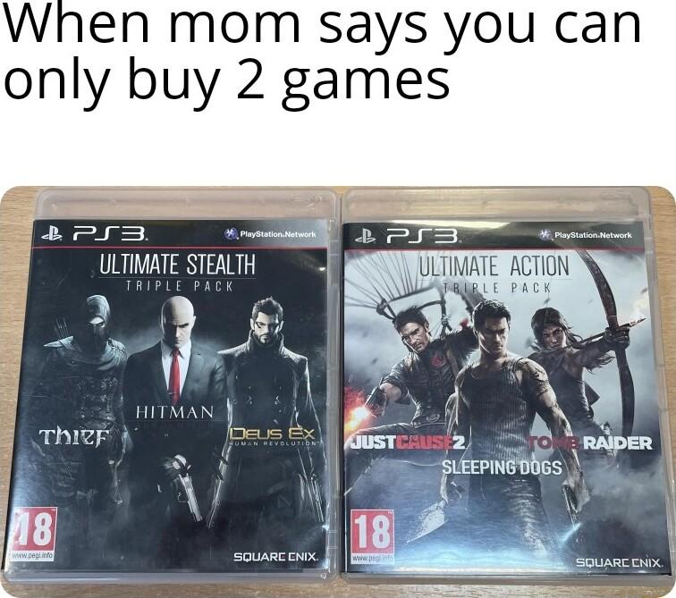 When mom says you can only buy 2 games g L P33 o o ULTIMATE STEALTH