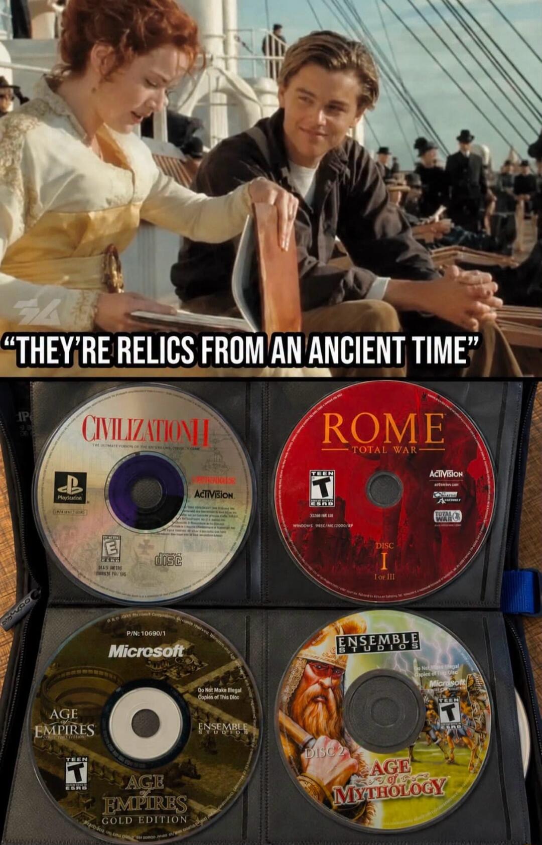 THEY'RE RELICS FROM AN ANCIENT TIME
