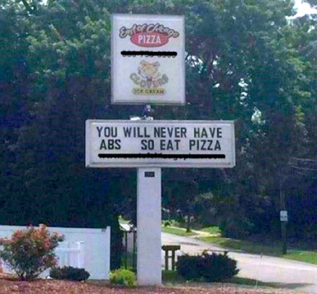East of Chicago PIZZA CLOVERS ICE CREAM YOU WILL NEVER HAVE ABS SO EAT PIZZA