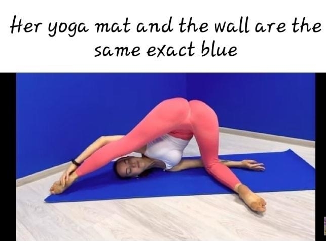 ter yoga mat and the wall are the same exact blue