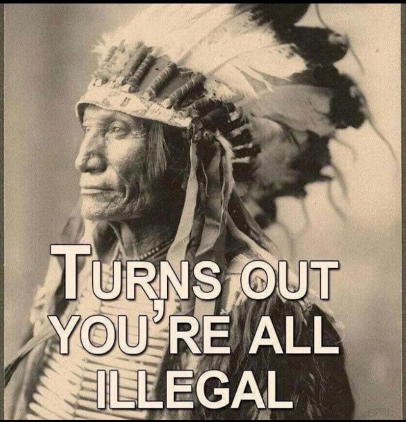 TURNS OUT YOU'RE ALL ILLEGAL