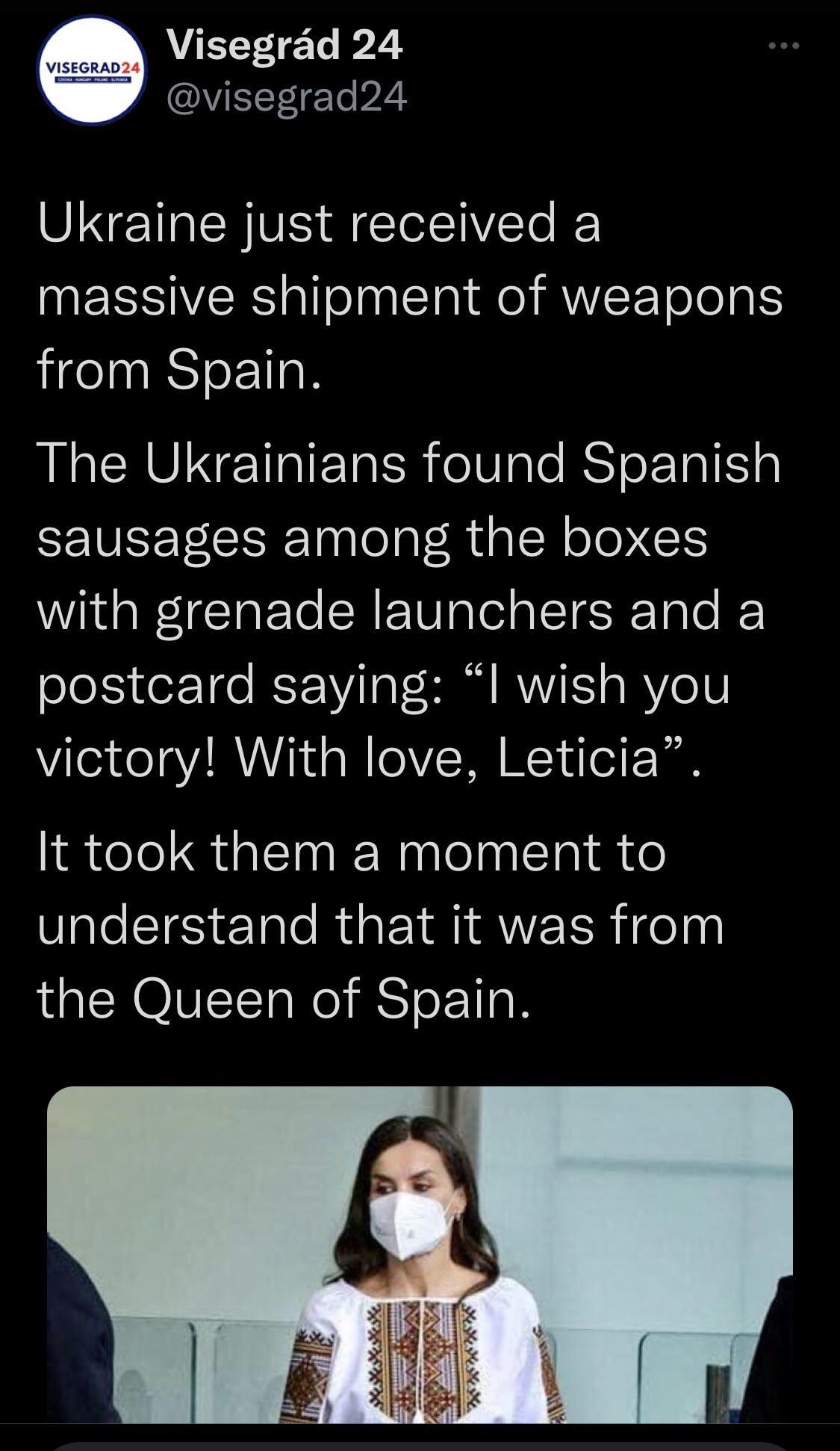 VVVVVVVV Visegrad 24 Qvisegrad24 Ukraine just received a NESISIVERS alfolaalTal o AWEF Tole gk from Spain The Ukrainians found Spanish SIS o gl R a SR oI EE Wi WITaETe R E V a TSI Ta o K Sl e 1o Ir V o RVVITS e RVo victory With love Leticia It took them a moment to understand that it was from the Queen of Spain