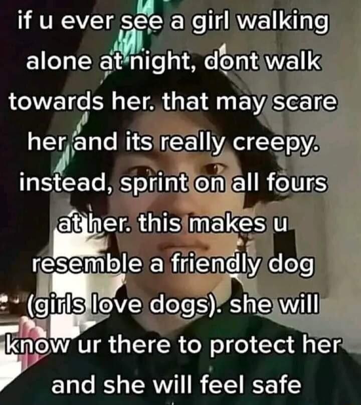 if u ever seva CIAAYEILC alone ajtvright dgnt WEIR LIV e S T AR EY I E V2SR TGl M SR WA Y oA RS EETe B oYl CXn ELLR XIS her S eGS0 resemble a friendly eoo e e o oo S 0 WLl w ur there to protect her and she will feel safe