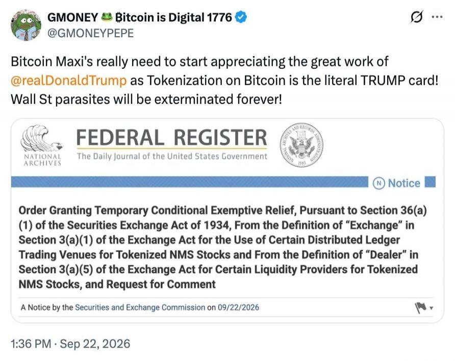 GMONEY Bitcoin is Digital 1776 @GMONEYPEPE Bitcoin Maxi's really need to start appreciating the great work of @realDonaldTrump as Tokenization on Bitcoin is the literal TRUMP card! Wall St parasites will be exterminated forever! FEDERAL REGISTER NATIONAL ARCHIVES The Daily Journal of the United States Government Notice Order Granting Temporary Cond