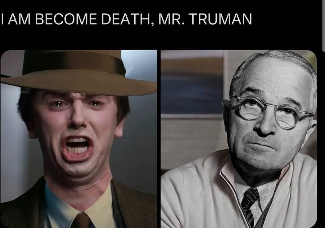 AM BECOME DEATH MR TRUMAN