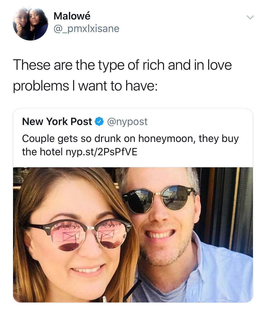 B Malow _pmxlxisane These are the type of rich and in love problems want to have New York Post nypost Couple gets so drunk on honeymoon they buy the hotel nypst2PsPfVE