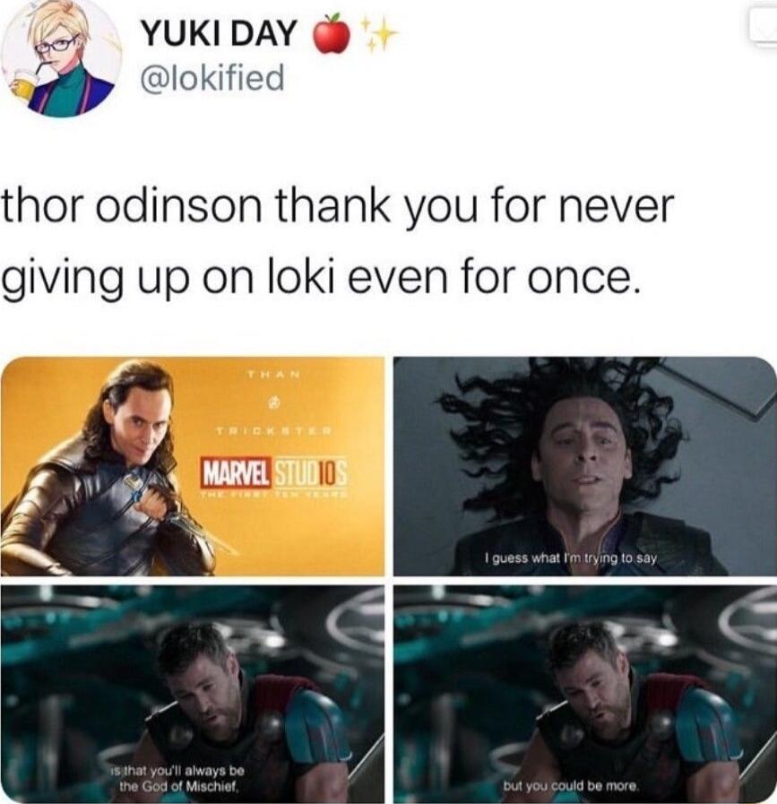 YUKIDAY Ilokified thor odinson thank you for never giving up on loki even for once