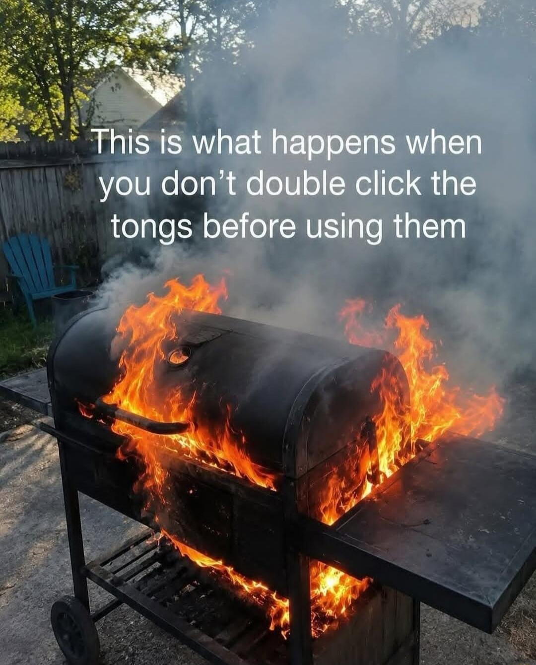 This is what happens when you don't double click the tongs before using them