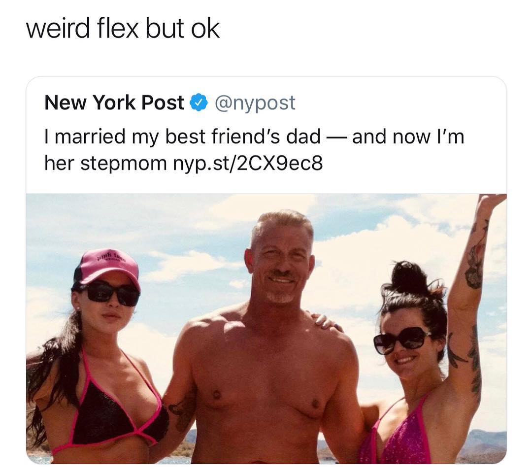 weird flex but ok New York Post nypost married my best friends dad and now Im her stepmom nypst2CX9ec8
