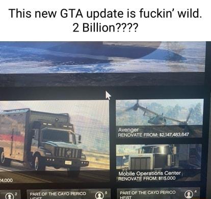 This new GTA update is fuckin wild 2 Billion A 2 I i Woble Operats Center RENOUATE FROM 815000 fay eroFmECAO RN s PARTOFTECATORERCO g