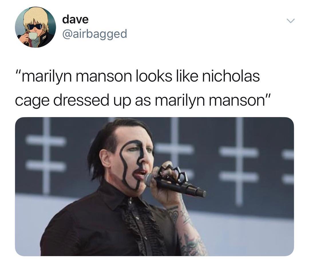 dave airbagged marilyn manson looks like nicholas cage dressed up as marilyn manson