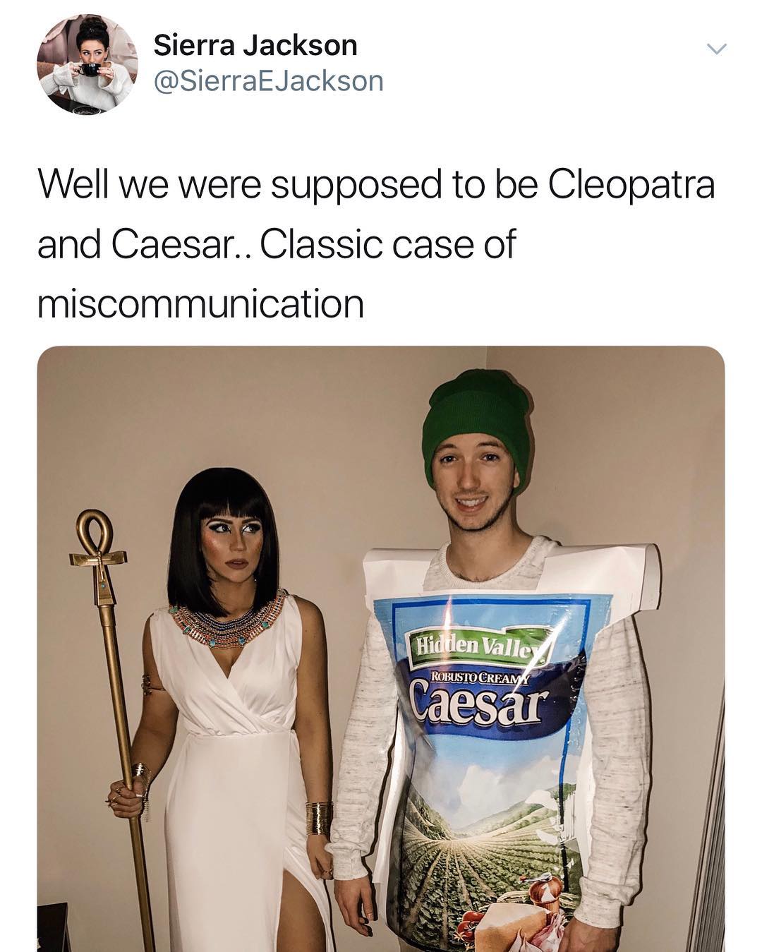 A Sierra Jackson v S8 V SjerraEJackson Well we were supposed to be Cleopatra and Caesar Classic case of miscommunication