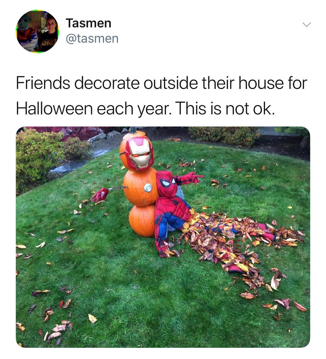 Tasmen tasmen Friends decorate outside their house for Halloween each year This is not ok