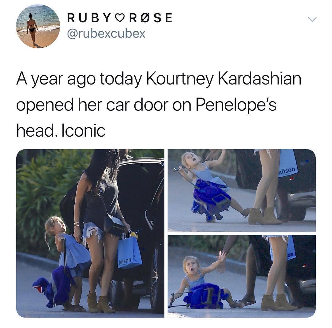 RUBYOROGSE rubexcubex A year ago today Kourtney Kardashian opened her car door on Penelopes head Iconic