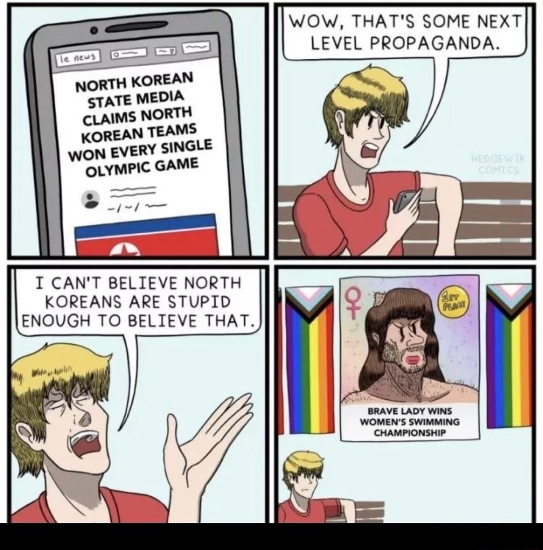 WOW THATS SOME NEXT LEVEL PROPAGANDA NORTH KOREAN TATE MEDIA CLaims NORTH KOREAN TEAMS WON EVERY SINGLE OLYMPIC GAME T CANT BELIEVE NORTH KOREANS ARE STUPID ENOUGH TO BELIEVE THAT e