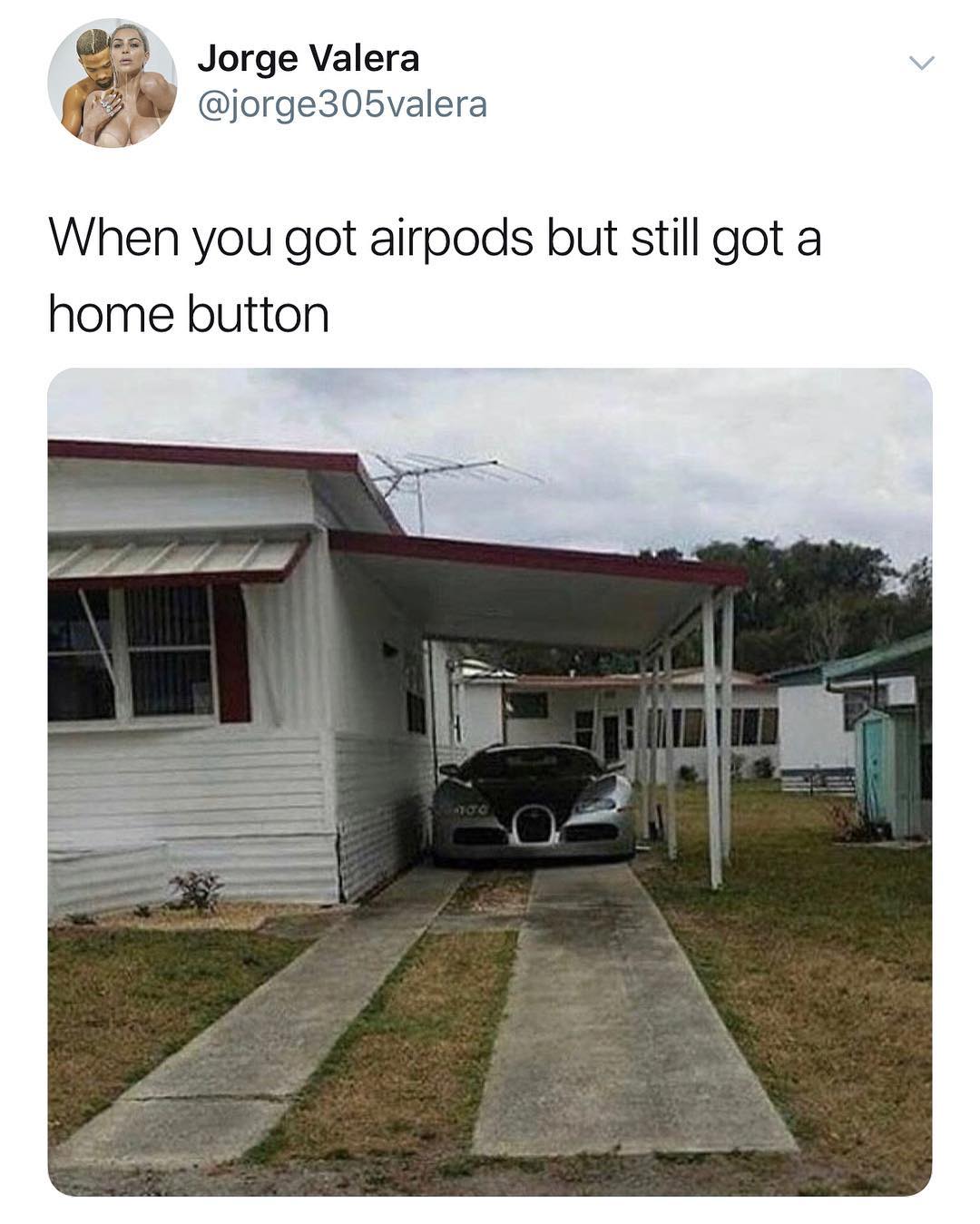 Jorge Valera W jorge305valera When you got airpods but still got a home button