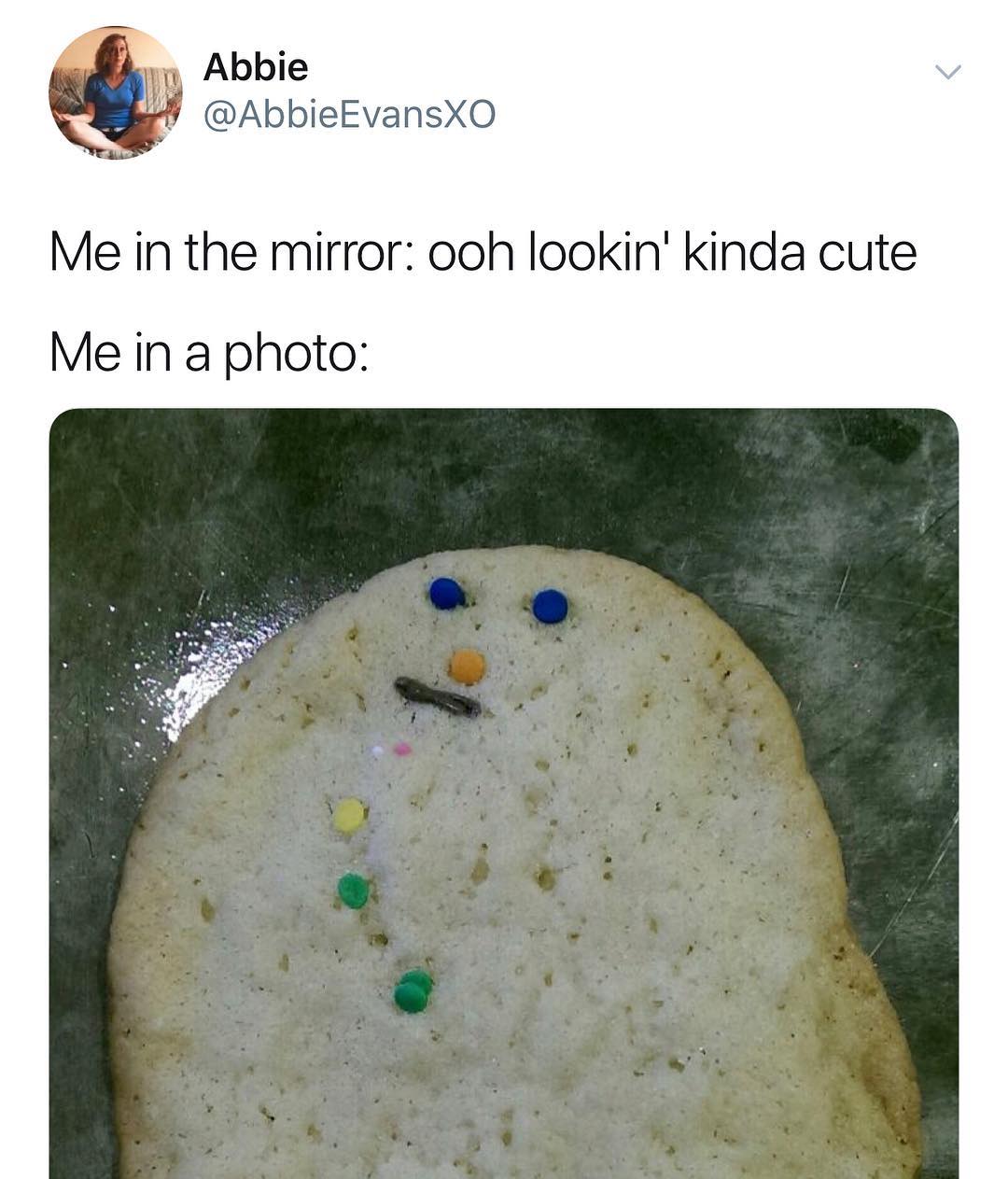 AbbieEvansXO Me in the mirror ooh lookin kinda cute Me in a photo