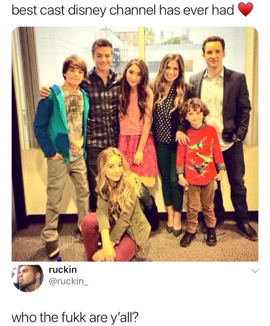 best cast disney channel has ever had ll a Sty 17 ruckin y ruckin_ who the fukk are yall