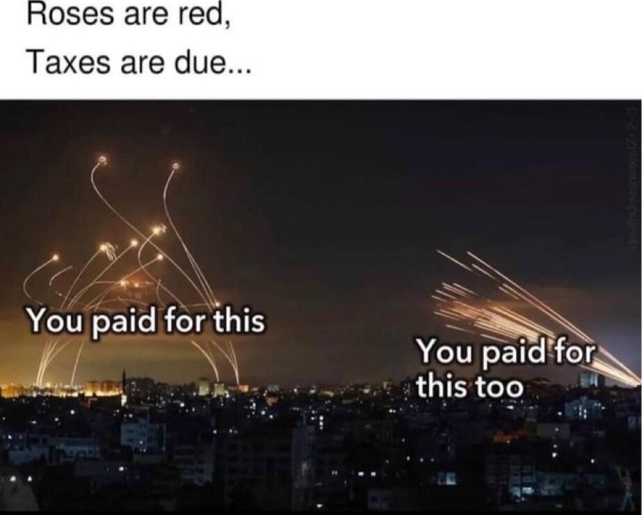 Roses are red Taxes are due You paid for hls B2 You Eaior y _ this too